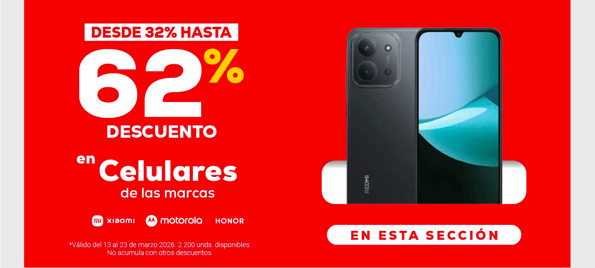 DESDE 32% HASTA 62% DESCUENTO en Celulares de las marcas Xiaomi Motorola Honor EN ESTA SECCIÓN
