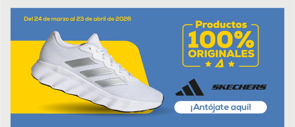 Del 24 de marzo al 23 de abril de 2026. Productos 100% originales. Skechers. ¡Antójate aquí!