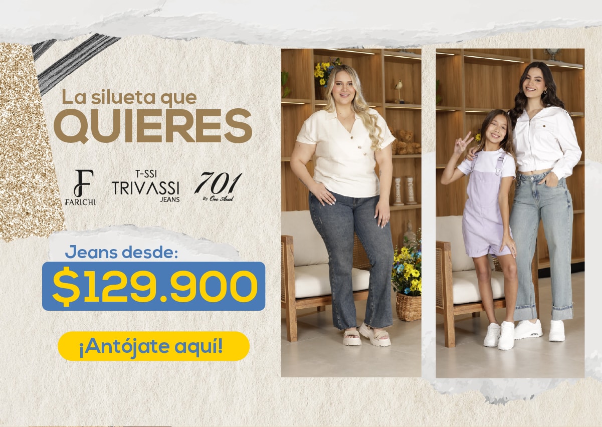 La silueta que QUIERES Jeans desde: $129.900 ¡Antójate aquí! Farichi T-SSI Trivassi Jeans 701 by Oro Azul