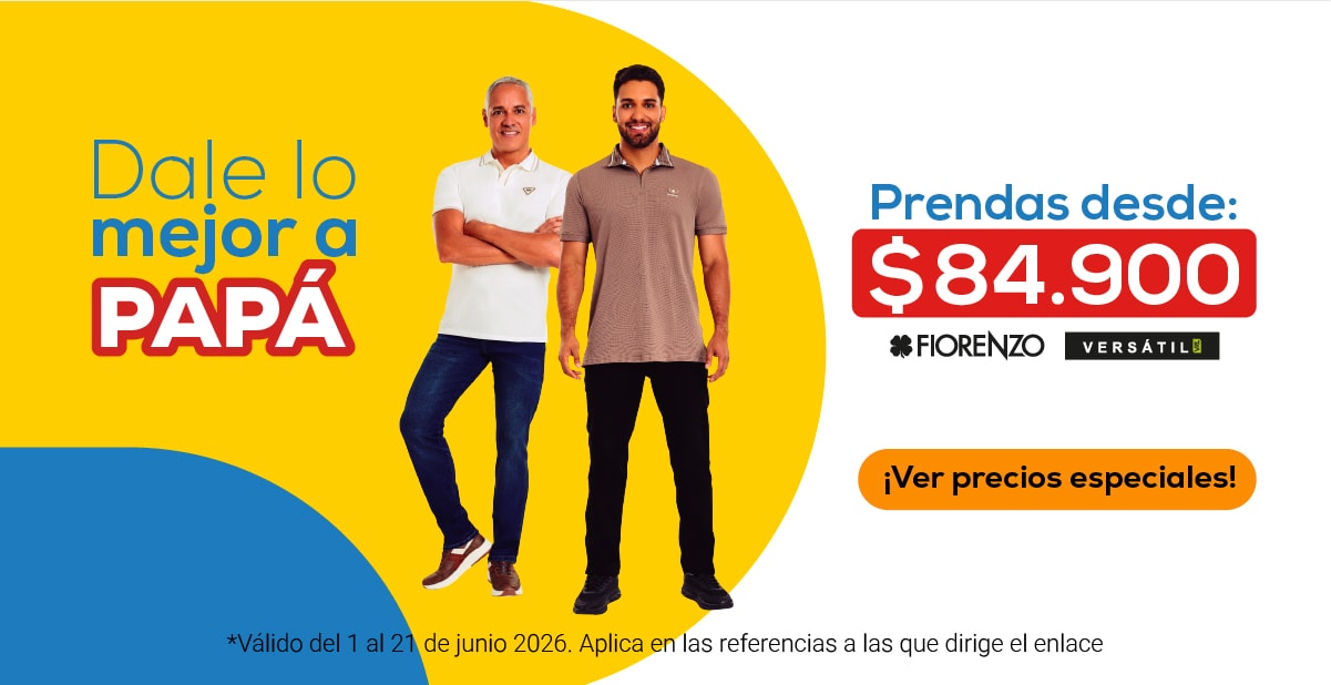 Dale lo mejor a PAPÁ Prendas desde: $84.900 FIORENZO VERSÁTIL ¡Ver precios especiales!