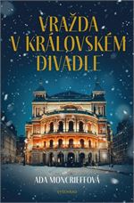 Vražda v Královském divadle | Ada Moncrieffová, Michaela Ponocná