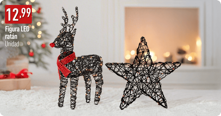 Figura decorativa de reno y estrella de ratán con luces LED sobre fondo navideño. A la izquierda, el precio 12,99 € y texto: Figura LED ratán, unidad.