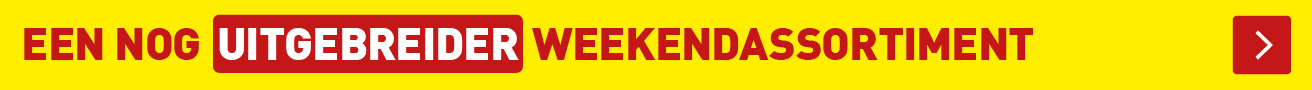 Een nog uitgebreider weekendassortiment