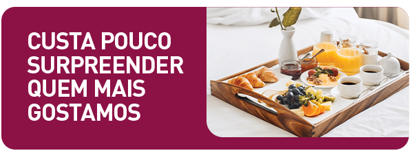 Custa pouco surpreender quem mais gostamos