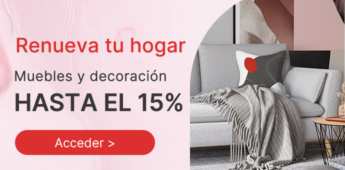 Renueva tu hogar: hasta el 15% en productos seleccionados