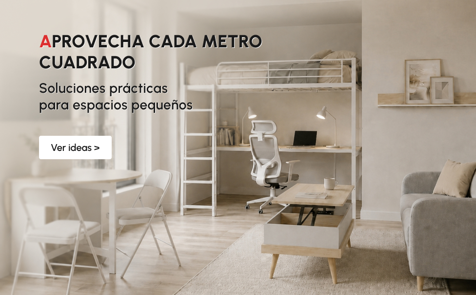 SOLUCIONES PRÁCTICAS PARA ESPACIOS PEQUEÑOS