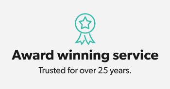 Award winning service. Trusted for over 25 years
