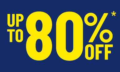 Up to 80% off*