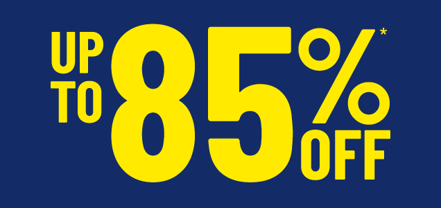 Up To 85% off*