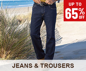 Jeans and Trousers