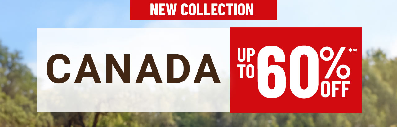 New collection Canada with up to 60% off**