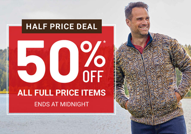 50% OFF*  ALL FULL PRICE ITEMS ENDS AT MIDNIGHT