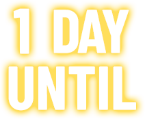 1 DAY UNTIL