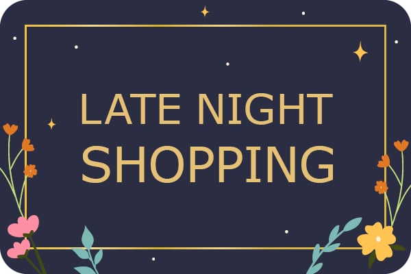 Late Night Shopping