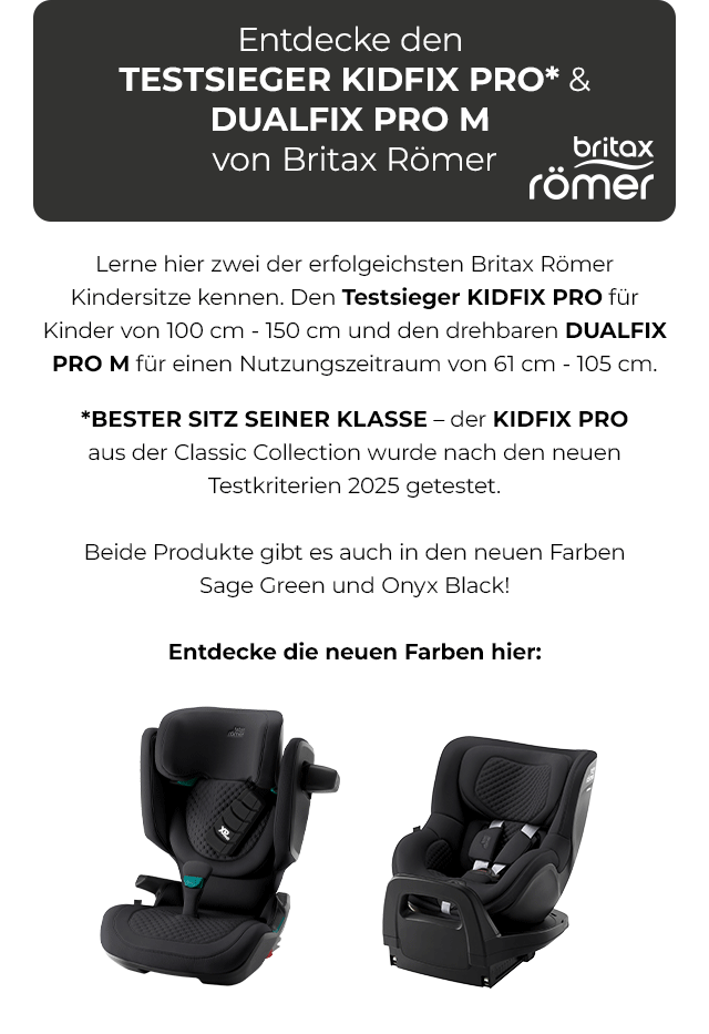 Entdecke den Testsieger KIDFIX PRO* und DUALFIX PRO M von Britax Römer 