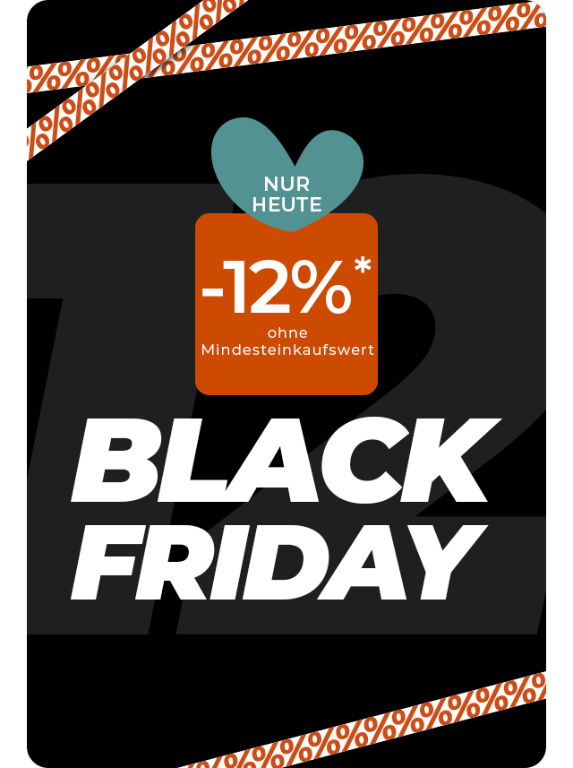 Nur Heute - 12% ohne Mindesteinkaufswert - BLACK FRIDAY 