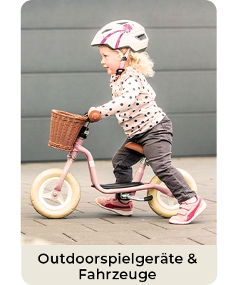 Outdoorspielgeräte & Fahrzeuge