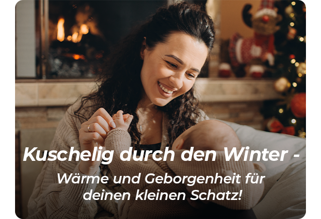 Kuschelig durch den Winter - Wärme und Geborgenheit für deinen kleinen Schatz!