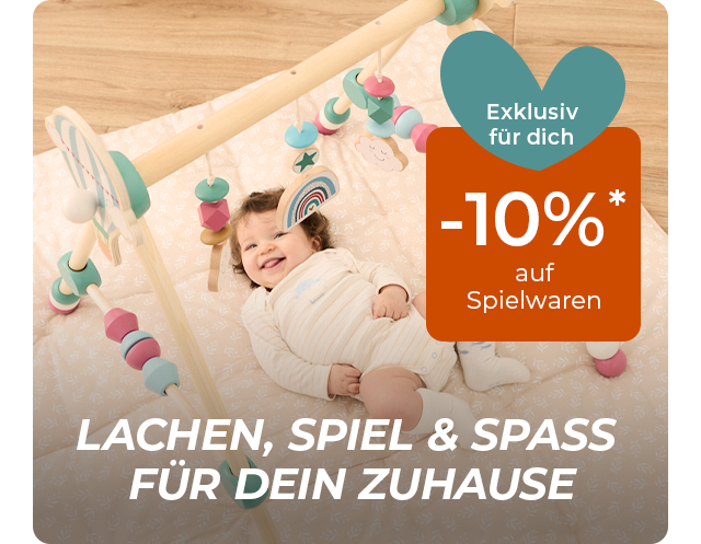 10% auf Spielwaren - LACHEN, SPIEL UND SPASS für Dein Zuhause - Exklusiv für Dich