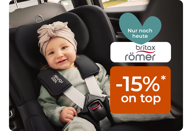 NUR BIS ZUM 27.01. - 15% Rabatt on top* auf Britax Römer
