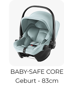 BABY-SAFE CORE