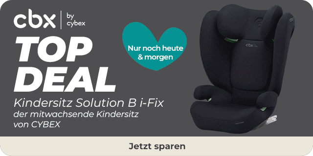 TOP DEAL: Kindersitz Solution B i-Fix  – der mitwachsende Kindersitz von CYBEX! Nur noch heute & morgen