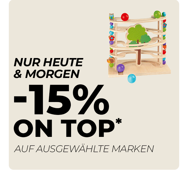 Nur heute & morgen: -15% on top* auf ausgewählte Marken