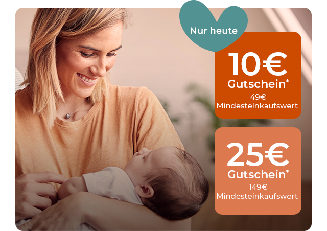 10€ Gutschein* ab 49€ Mindesteinkaufswert oder 25€ Gutschein* ab 149€ Mindsteinkaufswert