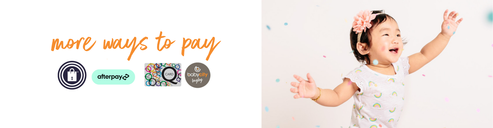 More ways to pay; afterpay, Q Card and layby