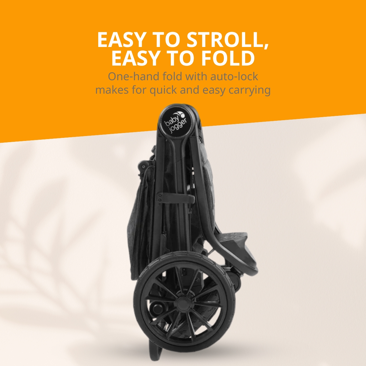 Easy to stroll, easy to fold - One-hand fold with auto lock makes for quick and easy carrying