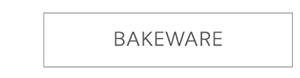 Bakeware