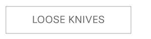 Loose Knives