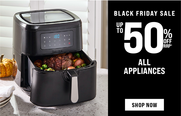 UP TO 50% OFF APPLIANCES