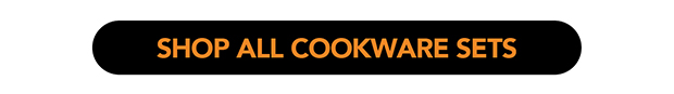 Shop All Cookware Sets