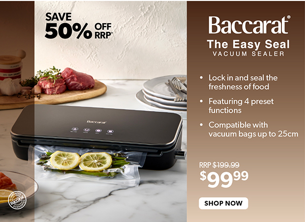 Baccarat The Easy Seal Vacuum Sealer