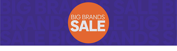 BIG BRAND SALE