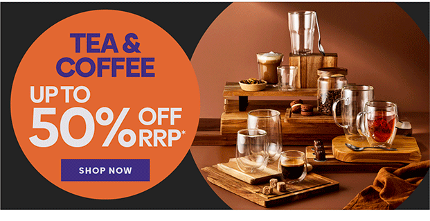 UP TO 50% OFF RRP* TEA & COFFEE