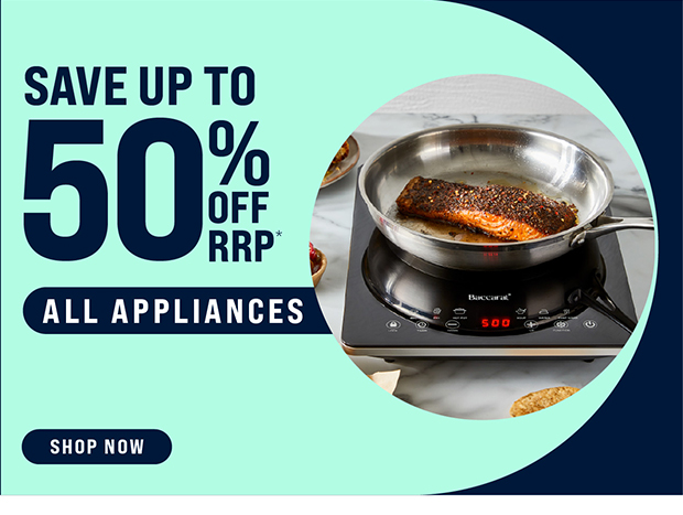 UP TO 50% OFF ALL APPLIANCES