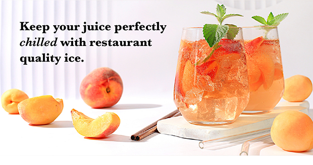 Keep your juice perfectly chilled restaurant quality ice