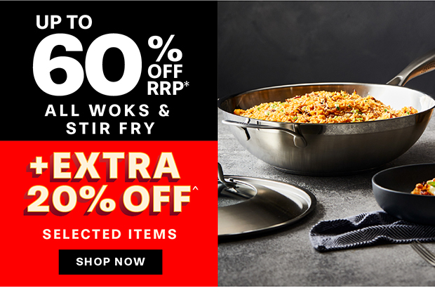Up to 60% off rrp ALL WOKS & STIR FRY