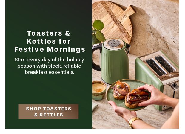 Toasters & Kettles for Festive Mornings