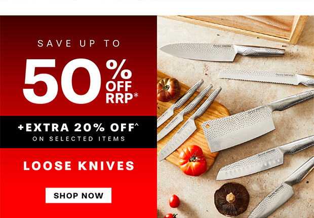 UP TO 50% OFF LOOSE KNIVES