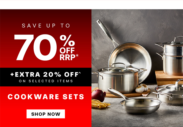 UP TO 70% OFF COOKWARE SETS