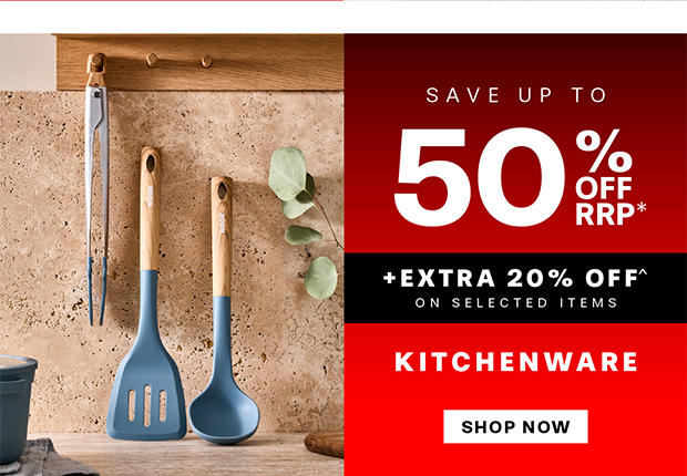 UP TO 50% OFF KITCHENWARE