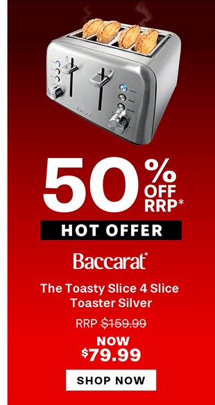 Baccarat The Toasty Slice 4 Slice Toaster Silver
