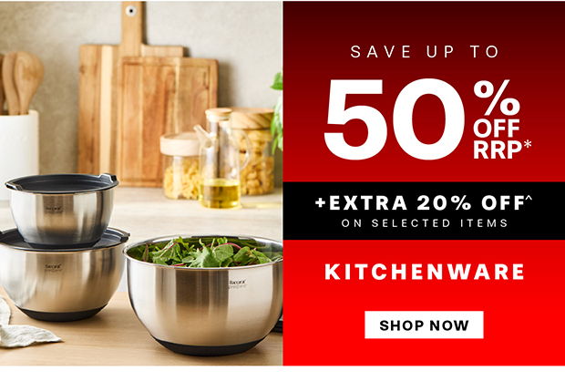UP TO 50% OFF KITCHENWARE