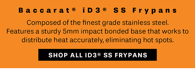 Baccarat® iD3® SS Frypans