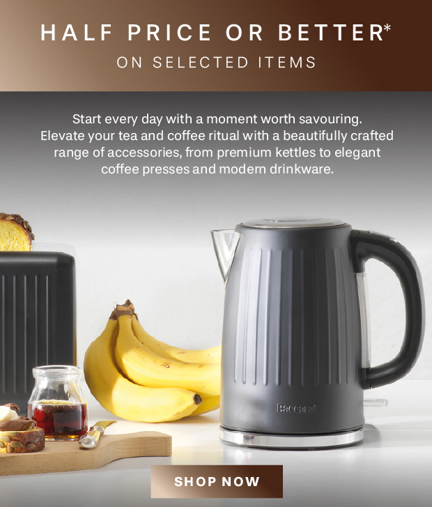 HALF PRICE OR BETTER - TEA & COFFEE