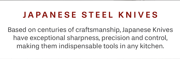 Japanese Steel Knives