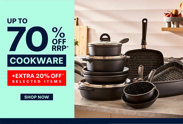 SAVE UP TO 70% OFF RRP + EXTRA 20% OFF SELECTED COOKWARE